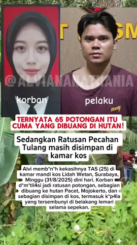 KRONOLOGI TIARA ANGELINA SARASWATI💔  TAS (25) tewas dimutilasi suami sirinya, Alvi Maulana (24), di kamar kos. Bagian tubuhnya dibuang ke semak-semak, sementara mata dan potongan kulit ditemukan di lemari saat penggeledahan polisi. Pelaku dan korban yang menikah siri sejak April 2025 tinggal di kos kawasan Lakarsantri, Surabaya. Sebelum kejadian, keduanya sempat cekcok. Pelaku membunuh korban di lantai dua setelah bertengkar karena dikunci dari dalam oleh korban. TAS membuka pintu dan Alvi mengikutinya ke lantai dua. Setelah cekcok yang terdengar tetangga, Alvi diduga emosi lalu membunuh dan memutilasi TAS di kamar mandi Bagian tubuh TAS ditemukan di semak-semak Pacet, Mojokerto, sementara potongan lain, termasuk mata dan kulit, disimpan pelaku di lemari kos. 