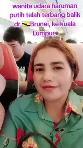 #fyppppppppppppppppppppppp , wanita udara telah terbang balik dgn haruman  Dr 🇧🇳Brunei, ke Malaysia🇲🇾,! 