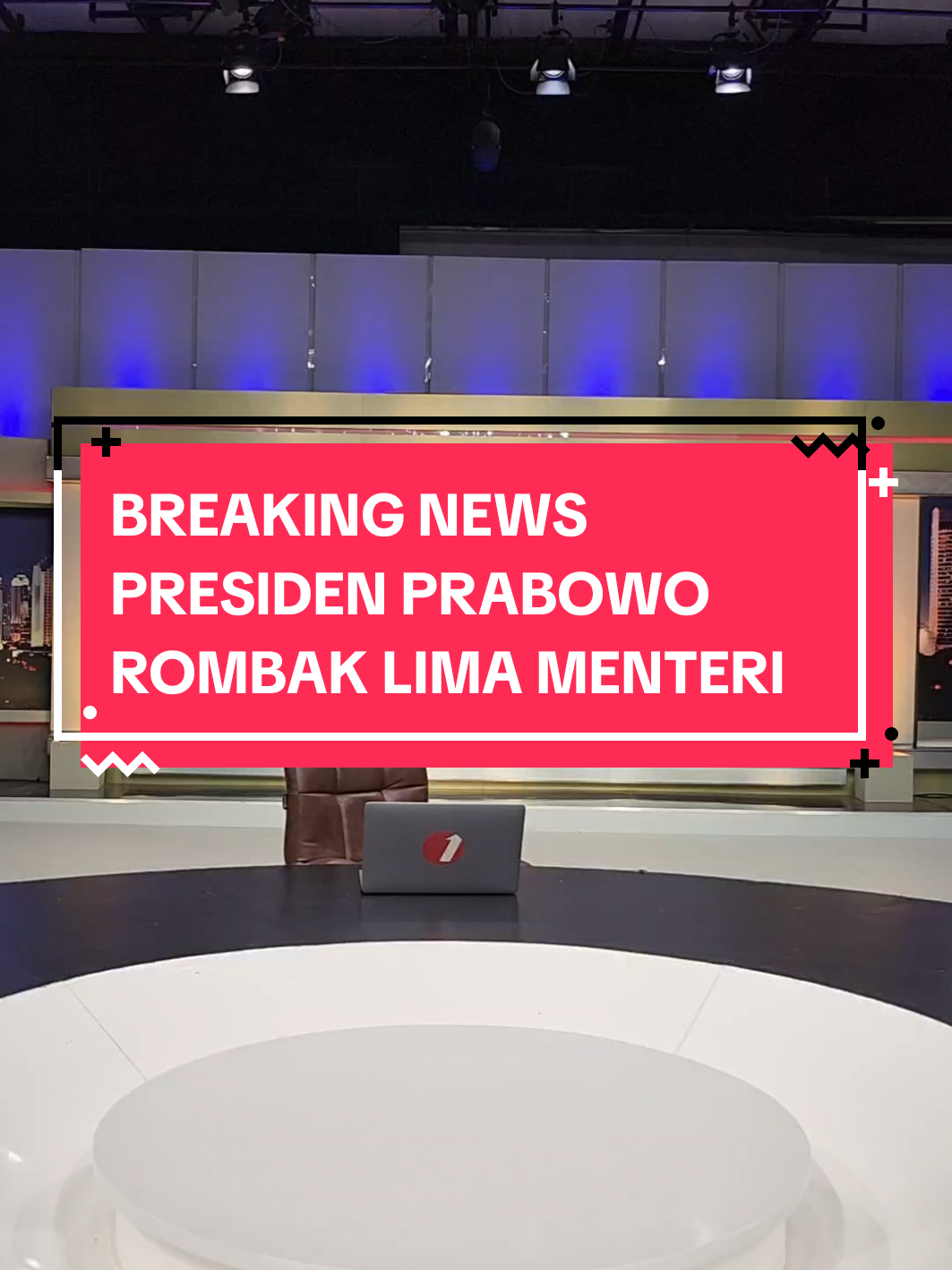PRESIDEN ROMBAK LIMA MENTERI