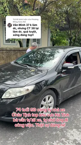 Trả lời @Phương Đông Auto NA 74 tuổi GĐ công ty nhà xe Châu Tịnh top khu vực Hà Tĩnh bà vẫn tự lái xe, tự chở ông đi công việc. Thật sự đáng nể  #chautinhketnoiyeuthuong #nhaxechautinh #chuyenxe0dong #nhaxenghixuan #chautinh38 #chautinhnoibai 