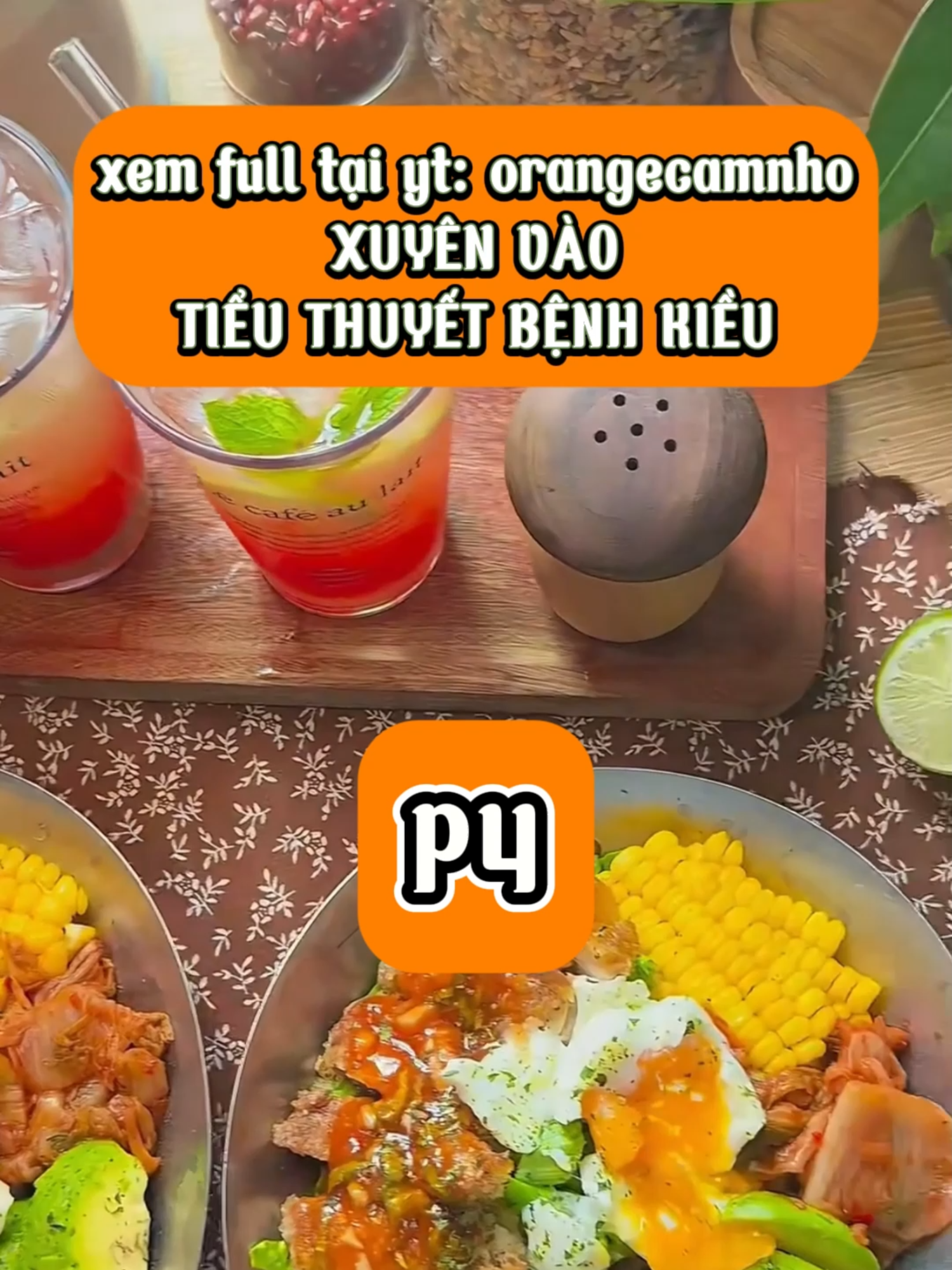 P4 - XUYÊN VÀO TIỂU THUYẾT BỆNH KIỀU YT: ORANGE CAM NHỎ #xuhuong #xuhuongtiktok #orangecamnho #truyenaudio #truyenngan #trendingaudio#tiktokaudio #truyện #truyenhay #truyen