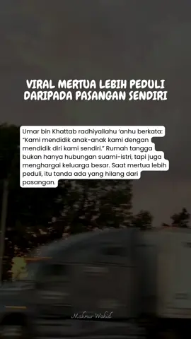 Rumah tangga harmonis dimulai dari menghormati mertua.	#SuamiIstri #KeluargaBesar #NasihatPernikahan #quotesislam 