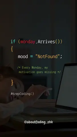 Every Monday my motivation goes missing. . . 😴 #coding #codewithzhk #monday #mood #foryou 