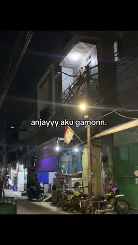 anjay aku gamon🙃