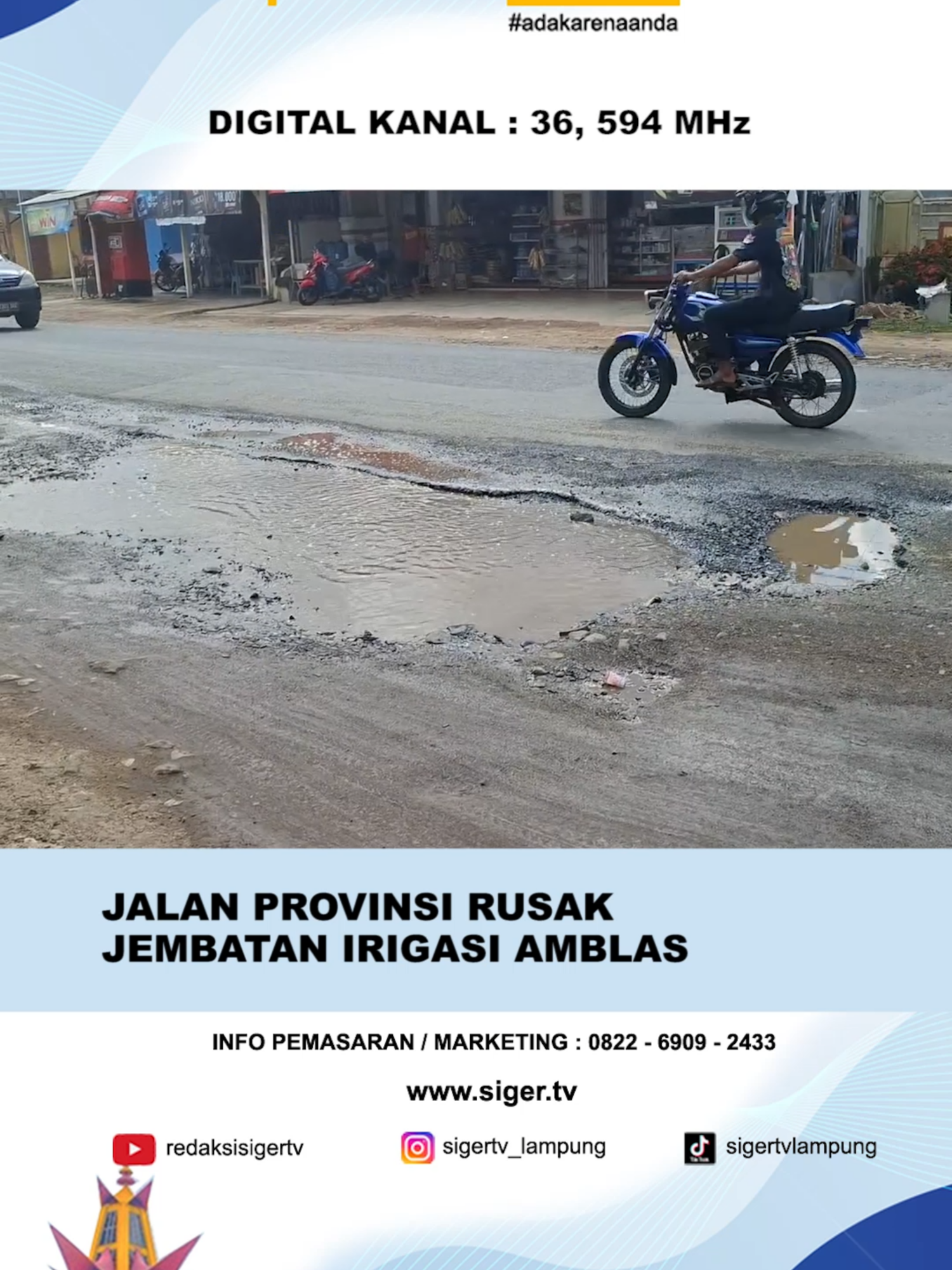 JALAN PROVINSI RUSAK, JEMBATAN IRIGASI AMBLAS #sigertv  #adakarenaanda #kotametro  #jalanrusak  #gubernurlampung  #jalanprovinsi