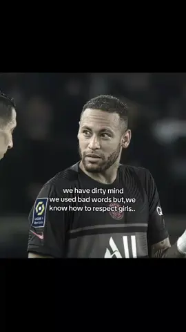 #respect girls. #neymarjr #mindsyncs #❤️‍ 🩹