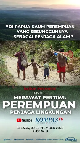 Pemanasan global memicu krisis iklim yang menjadi persoalan serius bagi bumi. Solusi terus digaungkan demi menyelamatkan alam sebagai sumber kehidupan.  ⠀ Dalam #MerawatPertiwi, Presiden ke-5 RI Megawati Soekarnoputri sampaikan pesan untuk mencintai lingkungan, kembali pada kearifan lokal, serta memperkuat peran perempuan—“mama-mama” di seluruh Nusantara. Tonton dokumenter #MerawatPertiwi - Perempuan Penjaga Lingkungan pada Selasa, 9 September 2025 selengkapnya di YouTube KompasTV. ▶youtube.com/kompastv