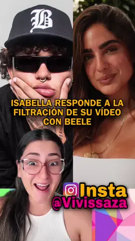 Isabella Responde a la filtración de su video con BEELE 😨💔😒 #isabellaladera #beele 