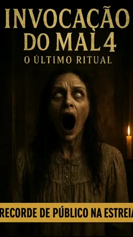 👁️ Invocação do Mal 4: O Último Ritual – 370 Mil na Estreia! #Horror #OUltimoRitual #Terror2025 #FilmeDeTerror #Cinema 