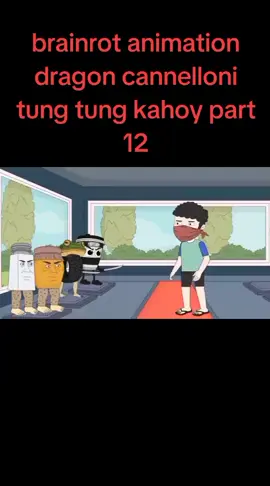 brainrot animation dragon cannelloni tung tung kahoy part 12 brainrot collection mga larong pinoy animation 😅  #fypシ゚ #fypシ゚viral #funny #funnyvideos #pinoyanimation 
