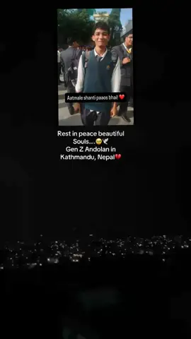 Rest in peace 💔😢#Genzfamily #foryou #tiktoknepal🇳🇵 
