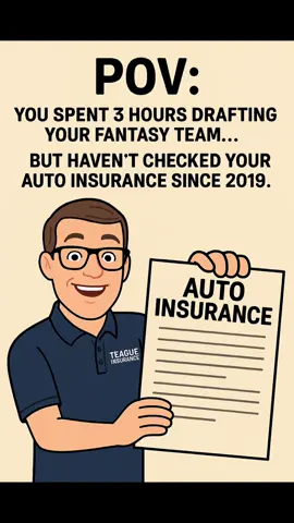 🏈 You spent 3 hours perfecting your fantasy football draft… 🚗 But haven’t checked your auto insurance since 2019 😬 It’s giving: Championship mindset, expired coverage 😂 Tag a buddy who’s all about fantasy stats but ghosts their real-life premiums. #FantasyFootball #AutoInsuranceHumor #TeagueInsurance #POVPost #CartoonAgent 