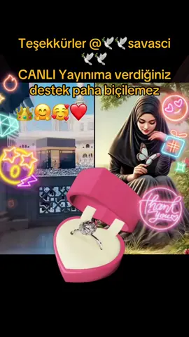 🕊️🕊️savasci🕊️🕊️, CANLI Yayınımda gösterdiğin inanılmaz destek için teşekkür ederim. Daha iyi CANLI Yayın içerikleri oluşturmaya devam edeceğim!@🕊️🕊️savasci🕊️🕊️ #tiktoklive #livehighlights #livegift #diamondringoflove #mishkabear 🤗🥰🤲🏻👑😉 çok teşekkür ederim