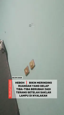 HEBOH❗ BIKIN MERINDING RUANGAN YANG GELAP TIBA-TIBA TERANG SETELAH SAKLAR LAMPU DI NYALAKAN  #viral #heboh #berita #fyp 