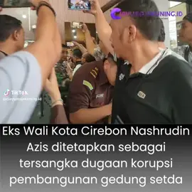 #mantan#walikotacirebon#jaditersangka#korupsi