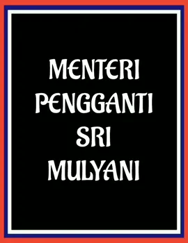 Menteri pengganti Sri Mulyani...