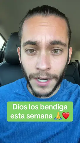 Dios los bendiga y proteja esta semana 🙏❤️