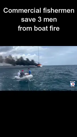 Commercial fishermen save 3 men from boat fire
