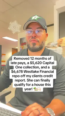 Removed 12 months of late pays, a $5,620 Capital One collection, and a $6,678 Westlake Financial repo off my clients credit report. She can finally qualify for a house this year!🏡🙌🏼 #credit #derogatory #creditscoretips #financialfreedom #latepayments 