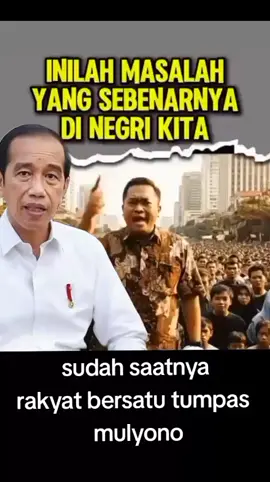 segera adili jokowi #jokowi #mulyono #tangkapjokowi #prabowo 