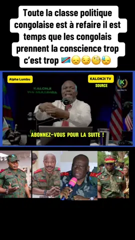 Toute la classe politique congolaise est à refaire il est temps que les congolais prennent la conscience trop c’est trop 🇨🇩😞😏🧐😓