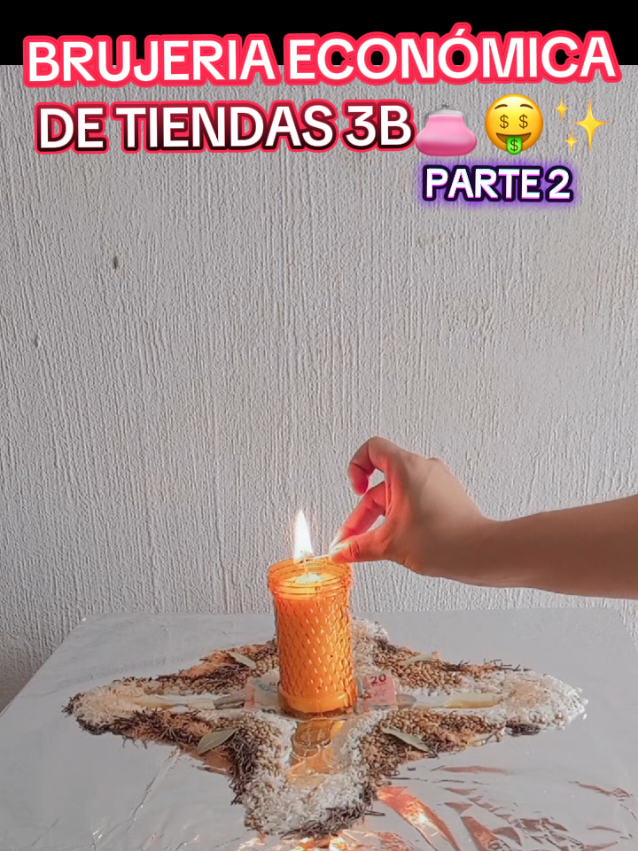 En esta segunda parte de Brujería económica de tiendas 3B te muestro cómo preparar un ritual sencillo pero poderoso para atraer abundancia y abrir caminos. Todo con materiales fáciles de conseguir y sin gastar de más ✨💰 #economia #brujería #brujeríaconsciente #tiendas3b #fyppppppppppppppppppppppp 