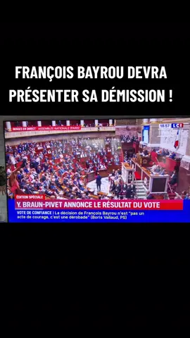 Sans surprise François Bayrou devra démissionner ! RÉSULTATS DES VOTES : 364 VOIX CONTRE  194 POUR #bayrou #demission #resultat #votedeconfiance #assembleenationale 