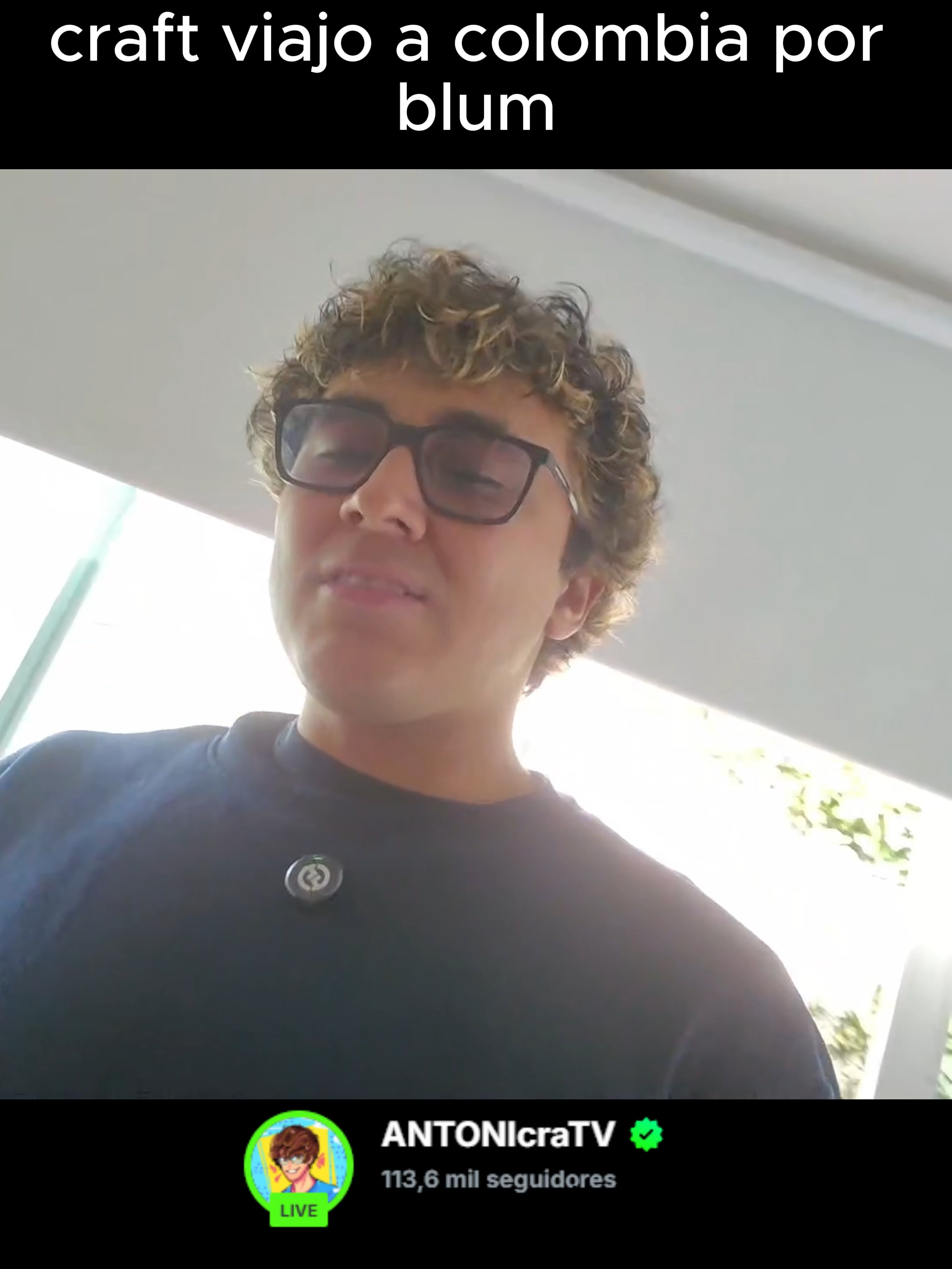craft fue a colombia por blum #an7hony96 #videoviral #emetsuki #foryoupage❤️❤️ #foryoupage #glogloking #humor #clips #anthonycraft #sachauzumaki #fyp #daarick #sylvee #viral #maryblog #locochon #matnarok #fyppppppppppppppppppppppp