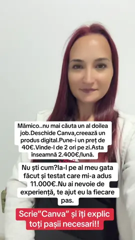 Mamico, iti spun mereu sa nu mai cauti un al doilea job. Cu produse digitale poti generea castiguri frumoase, alaturi de familie si copii. Daca nu sti sa creezi, ia-le ale mele, gata facute si testate care mi-au adus 55.000 r o n . Si nu ai nevoie de experienta, te ajut eu cu tot. #mamicipetiktok #MotivatieSucces #mameonline #romaniindiaspora🇷🇴 #femeideafaceri 