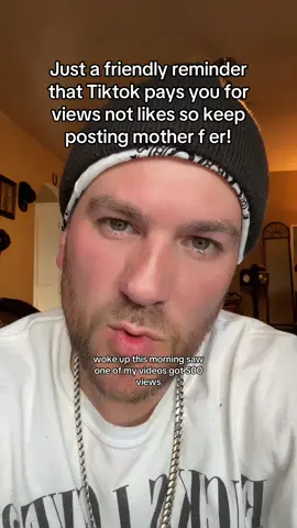 Tiktok pays you for views not like so get to posting mother f ers! @t #southpawrenegade #cantholdmedown #posthecontent #hardworkpaysoff 