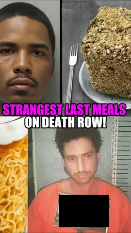 strangest last meals on death row! #curiosities #facts #history #tiktokeducation 