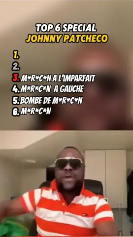 Top spécial Johnny Patcheco🤣#top5 #ref #LIVEIncentiveProgram #LIVEStory #PaidPartnership 