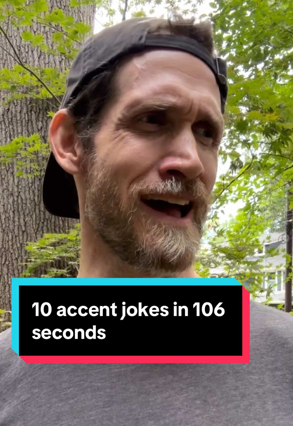 Just some accent silliness: 10 accent jokes in 106 seconds.