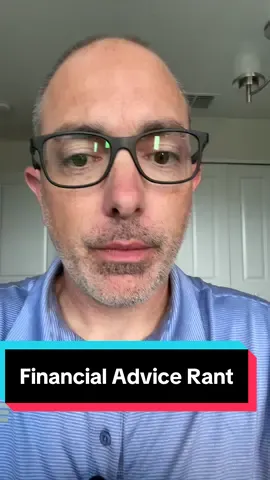 Financial Advice Rant! #notfinancialadvise 
