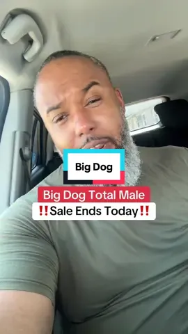 Make sure you grab this Big Dog Total Male Supplement in the TikTok shop while supplies last. #fyp #resultsmayvary #MensSupplements 