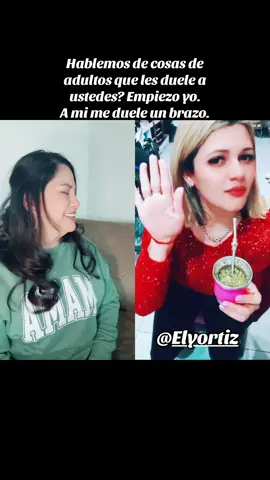 #dúo con @Ely ortiz #paratiiiiiiiiiiiiiiiiiiiiiiiiiiiiiii hablemos de cosas de adultos que les duele a ustedes? Empiezo yo. A mi me duele un brazo #humor #amigas #diversion @Mariel 