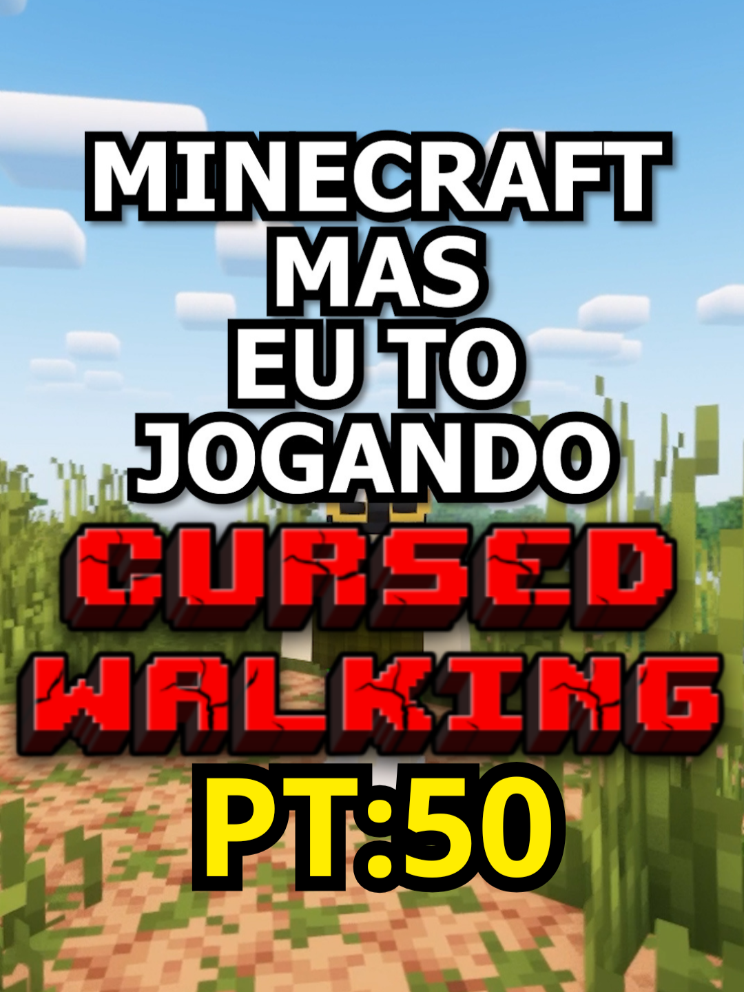 MINECRAFT MAS É APOCALIPSE ZUMBI PT50 #Minecraft #cursedwalking