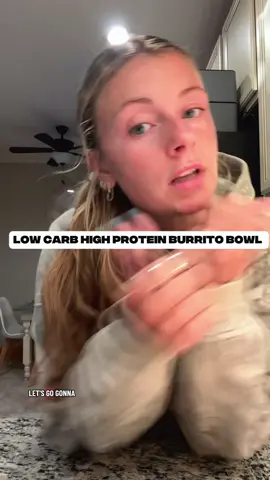 low carb high protein burrito bowl  #dinneridea #lowcarbrecipes #highprotein #whatsfordinner 