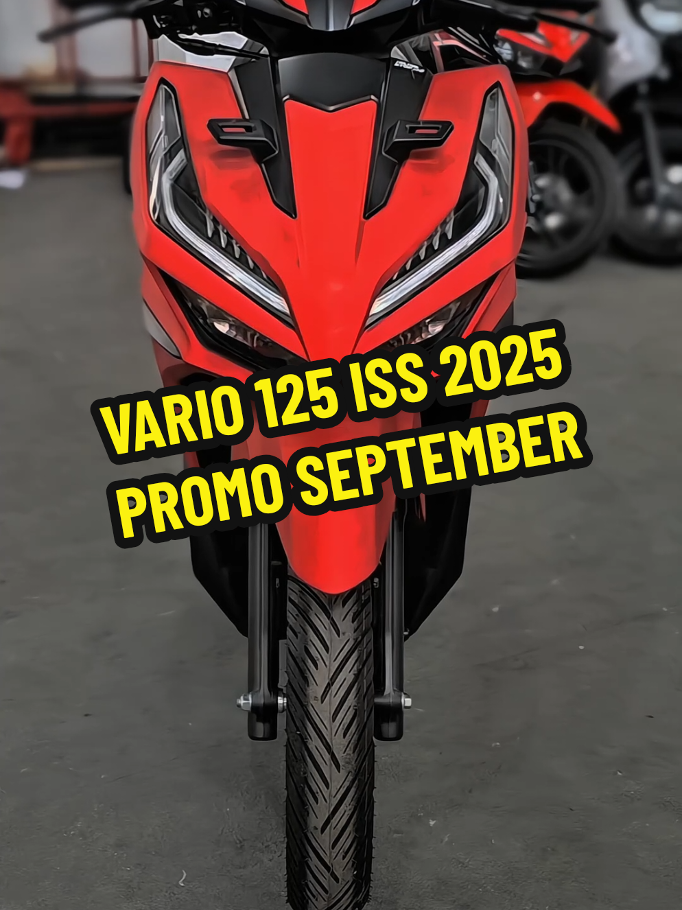 🏍️ HONDA VARIO 125 ISS 2025 🏍️ ✨ PROMO SEPTEMBER CERIA ✨ 💰 DP mulai 1,8 JUTAAN aja! ⚡ Dilengkapi Idling Stop System (ISS) super irit 🔑 Desain sporty & elegan 📱 Charger handphone bawaan 🛵 Mesin 125cc bertenaga & nyaman dipakai harian 📍 Melayani wilayah: Pemalang, Pekalongan, Tegal, Brebes, Batang 📲 Info & pemesanan: 085700004393 #Vario125ISS2025 #HondaVario125 #HondaPemalang  #DealerHondaPemalang #Vario125Pemalang