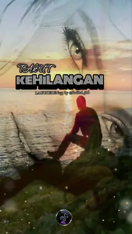 TAKUT KEHiLANGAN #lagukeren #lagukeren135 #bulbul_j8d #fyyyyppppppp #fypviraltiktok🖤シ゚☆♡ 