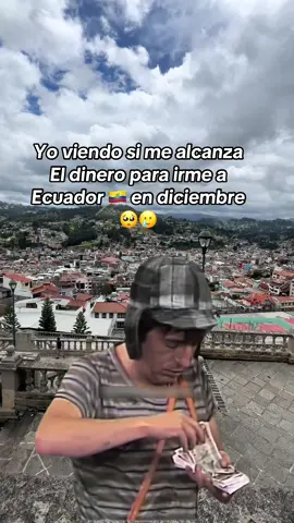 #ecuatorianosporelmundo🇪🇨🌏💫 #humortiktok #dale❤️ #fypシ #paratiiiiiiiiiiiiiiiiiiiiiiiiiiiiiii 