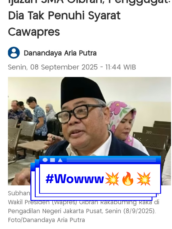 Pengadilan Negeri (PN) Jakarta Pusat menggelar sidang perdana atas gugatan perdata soal ijazah SMA Wakil Presiden (Wapres) Gibran Rakabuming Raka, pada Senin (8/9/2025). Gugatan ini dilayangkan oleh seorang warga negara Indonesia bernama Subhan. Subhan terlihat telah hadir di PN Jakarta Pusat. Dia menerangkan bahwa Gibran ketika mendaftar menjadi Calon Wakil Presiden (Cawapres) pada saat itu tidak memenuhi unsur pasal yang ditentukan. 