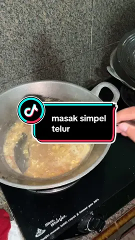 Masak telur Kintelan malah acuuuuur🤣🤣#masakansimple #telur#fy #foryourpage 