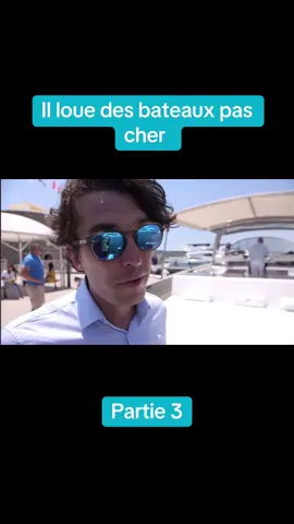 Il loue sont bateaux pas cher à st tropez ! #sttropez #reportage #foryou 