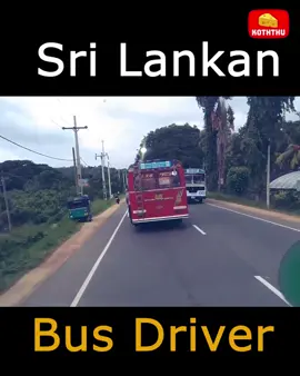 Sri Lankan Bus Driver 😂😂😂