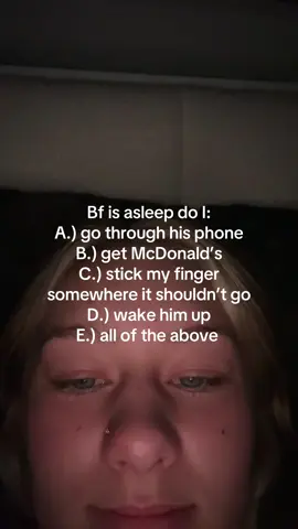 I personally think he’d enjoy answer E #fypシ #bf #relatable #fyp #couples