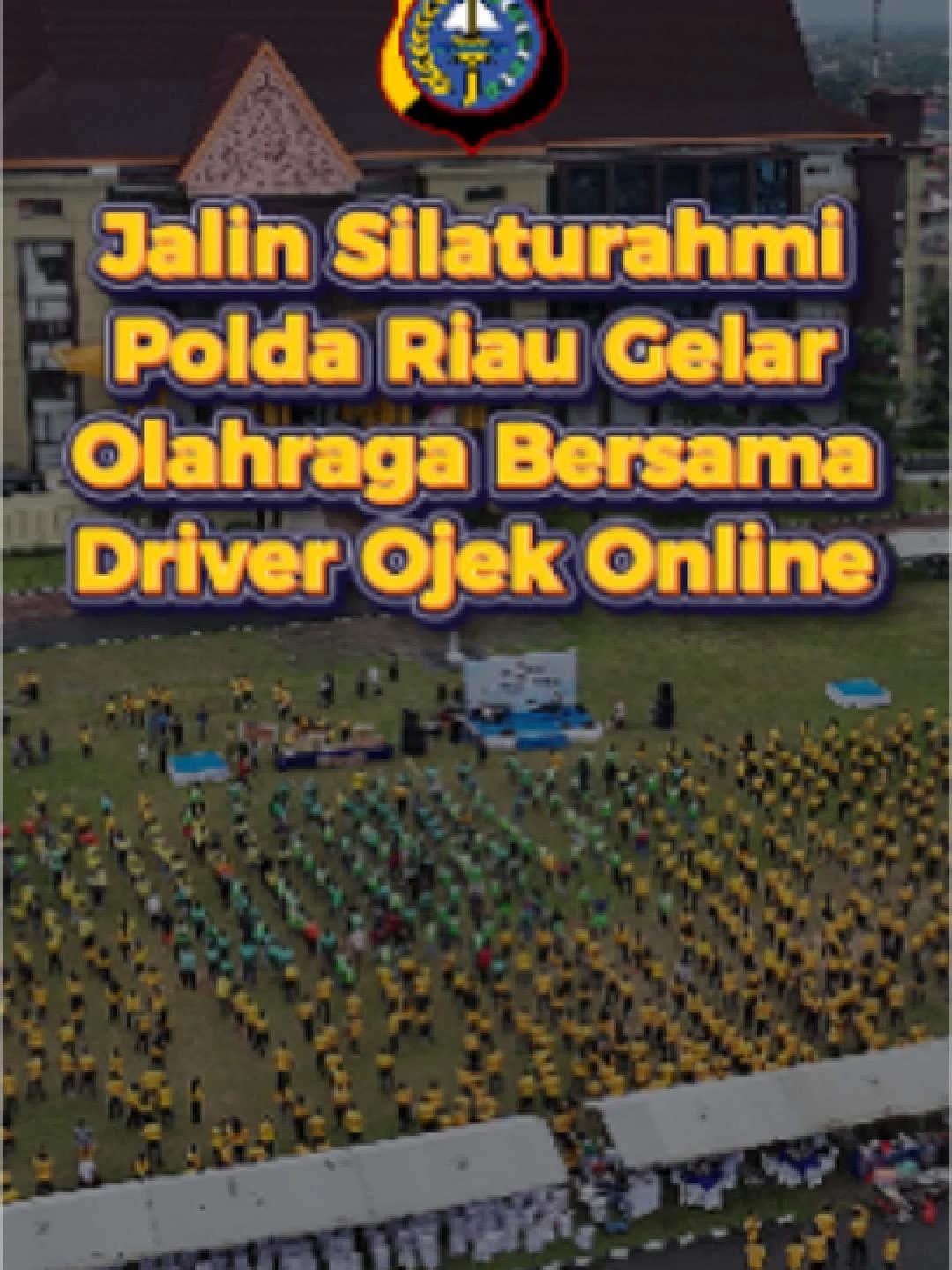 Jalin Silaturahmi Polda Riau Olahraga Bersama Driver Ojek Online #GreenPolicing  #KapoldaRiau  #RiauUntukBumi  #RiauLestari #MelindungiTuahMenjagaMarwah  #PolriUntukMasyarakat #PolriTidakPernahBerkhianat  #Ojol  #OlahragaBersamaOjol  @divhumaspolriofficial @herryheryawan_official