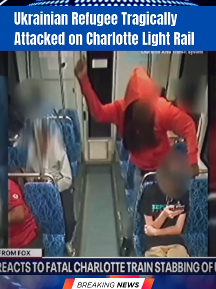 Ukrainian Refugee Tragically Attacked on Charlotte Light Rail.. #criminal #tiktoknews #news #breakingnews #fryp 