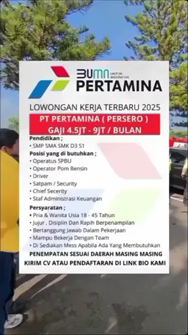 Lowongan Kerja PT Pertamina (Persero) PT Pertamina (Persero) merupakan perusahaan energi nasional yang berperan penting dalam penyediaan energi di Indonesia. Pertamina membuka kesempatan bagi putra-putri terbaik bangsa untuk bergabung dan berkembang bersama perusahaan melalui posisi berikut: Posisi yang Dibutuhkan: 1. Staff Administrasi 2. Staff Operasional 3. Teknisi / Engineering 4. Management Trainee (MT) #information #lowongankerja #lewatberanda #lokerpertamina #pertamina 
