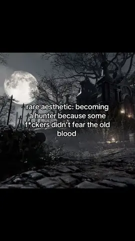 #bloodborne #bloodbornememe #soulslike #fy #fyp